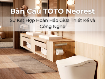 bàn cầu toto,neorest,bàn cầu thông minh,