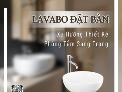 Xu hướng lavabo đặt bàn