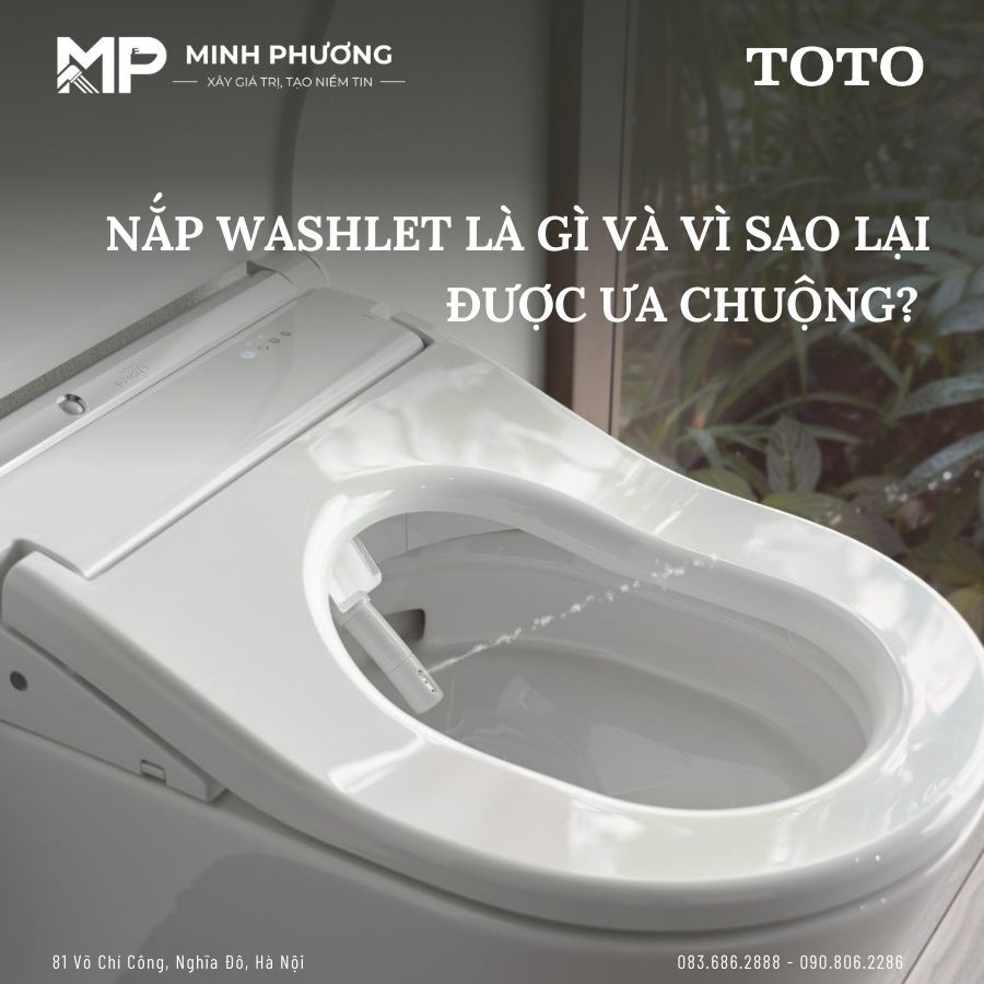 Nắp Washlet Là Gì Và Vì Sao Lại Được Ưa Chuộng?