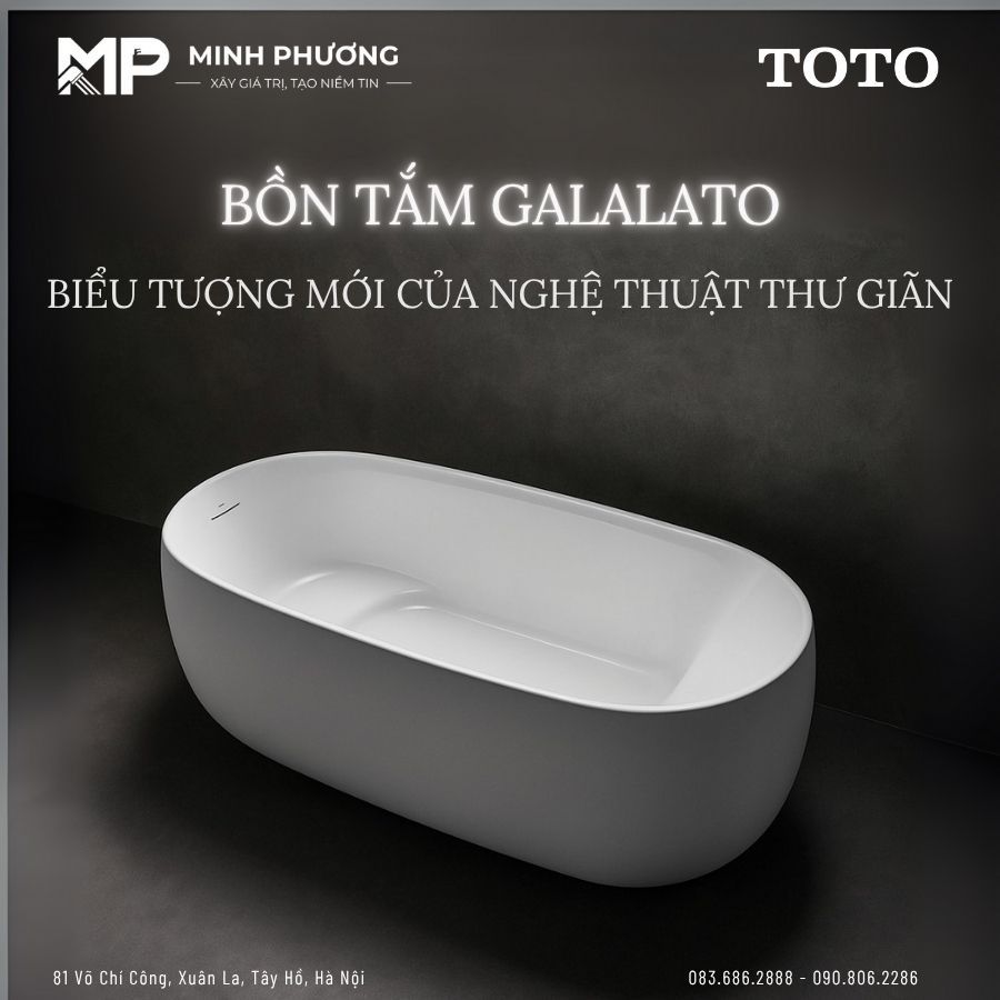 Bồn Tắm GALALATO – Biểu Tượng Mới Của Nghệ Thuật Thư Giãn