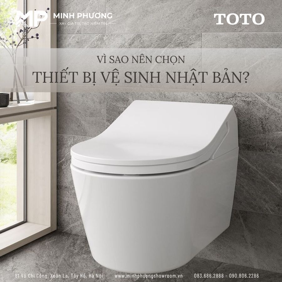 Vì sao nên chọn thiết bị vệ sinh Nhật Bản