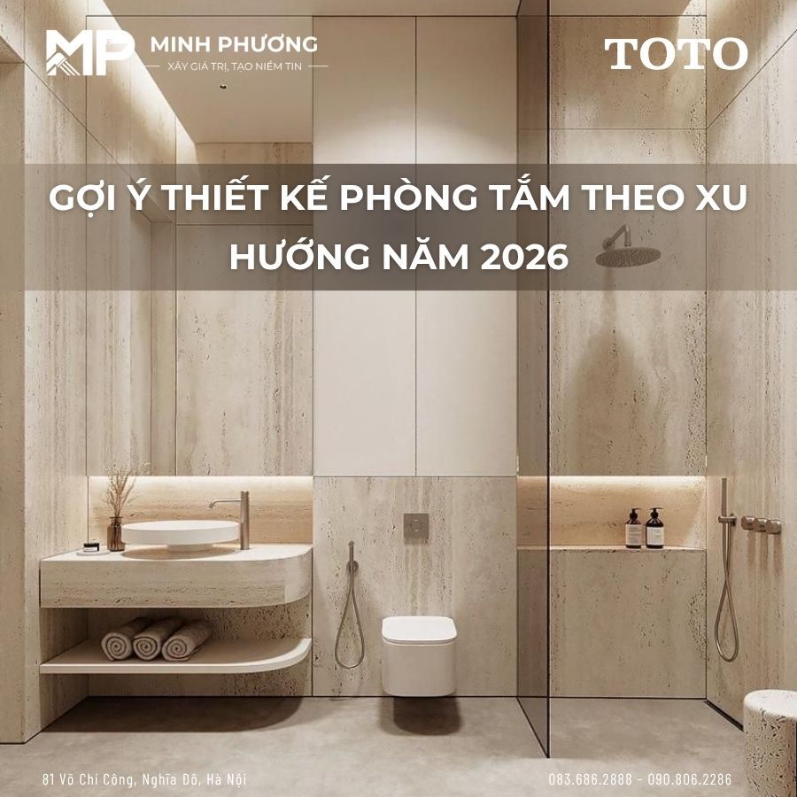Gợi Ý Thiết Kế Phòng Tắm Theo Xu Hướng Năm 2026