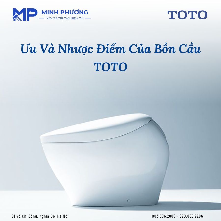 Ưu Và Nhược Điểm Của Bồn Cầu TOTO - Bồn Cầu TOTO Có Tốt Không?