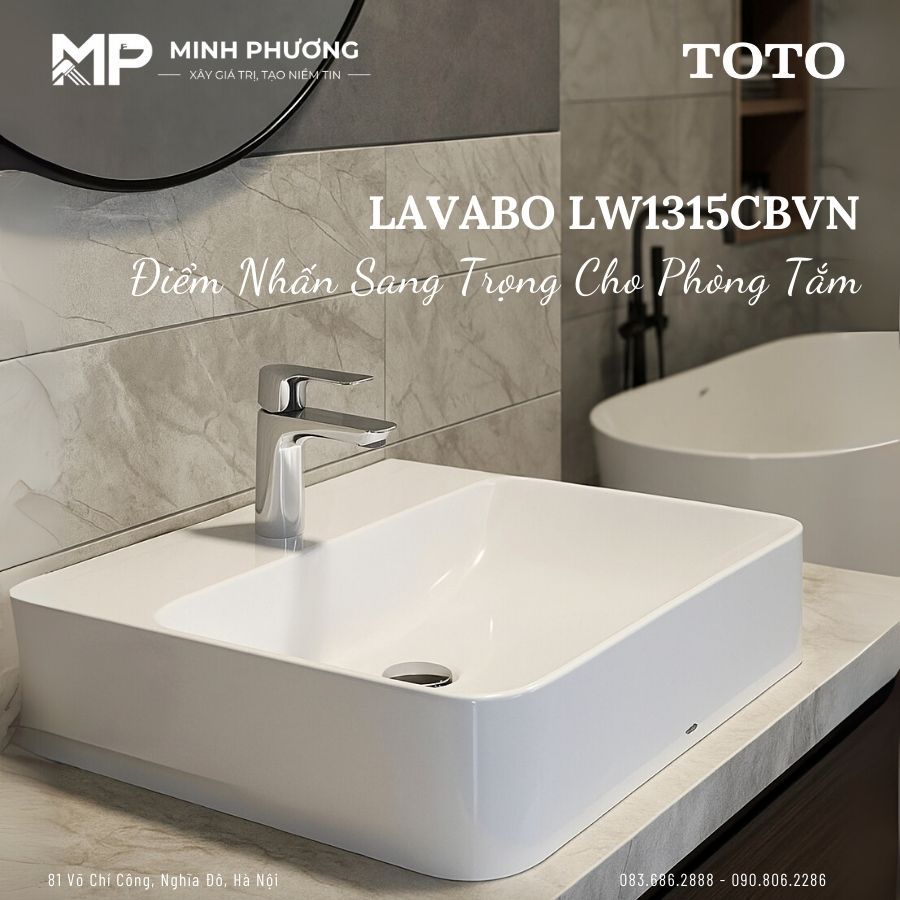 Chậu Lavabo LW1315CBVN – Điểm Nhấn Sang Trọng Cho Phòng Tắm