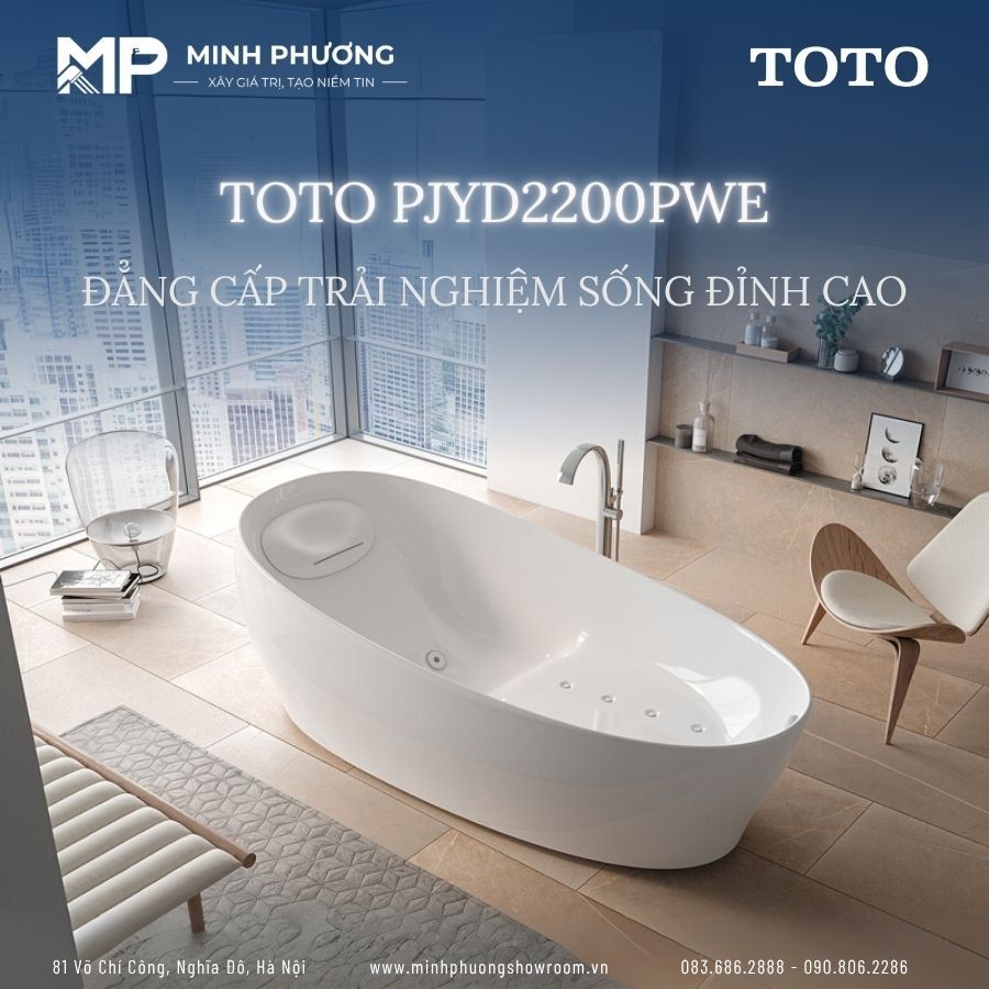 Bồn Tắm Cao Cấp TOTO PJYD2200PWE#GW - Đẳng Cấp Trải Nghiệm Sống Đỉnh Cao