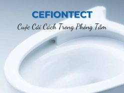Công Nghệ Chống Bám Bẩn Cefiontect: Cuộc Cải Cách Trong Phòng Tắm