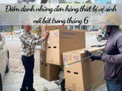 Điểm danh những đơn hàng thiết bị vệ sinh nổi bật trong tháng 6