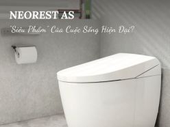Vì Sao NEOREST AS Được Gọi Là 'Siêu Phẩm' Của Cuộc Sống Hiện Đại?