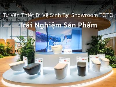 Nhận Tư Vấn Thiết Bị Vệ Sinh Tại Showroom TOTO