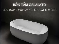 Bồn Tắm GALALATO – Biểu Tượng Mới Của Nghệ Thuật Thư Giãn