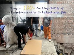 Tháng 7: 130+ đơn hàng thiết bị vệ sinh cập bến tại nhiều tỉnh thành miền Bắc